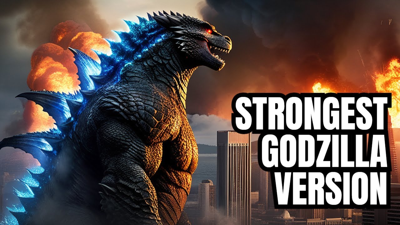 Most Powerful Godzilla All Time Explained In Hindi YouTube