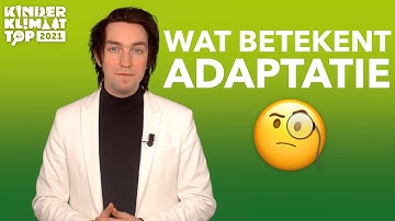 Wat is klimaatadaptatie? | Kinderklimaattop 2021