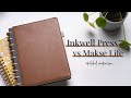 Makse Life vs Inkwell Press | 2020 Updated Planner Comparison