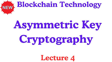 asymmetric key cryptography  | blockchain technology