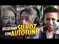 Escuchan su VOZ por Primera vez con AUTOTUNE y así Reaccionan | Cantas Bien o Mal | 100 % Real