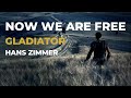 Now We Are Free Gladiator - Hans Zimmer (Official Soundtrack) HQ Extra Extended