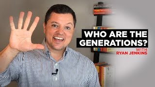 Who Are the Generations?