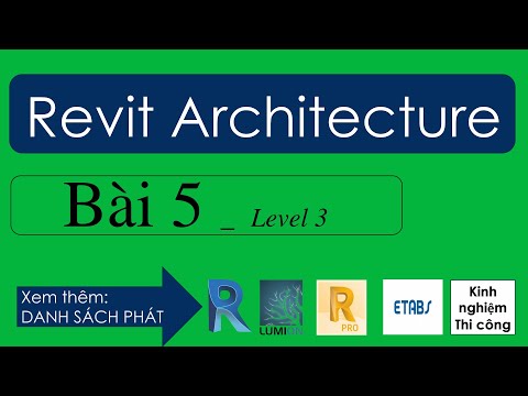 Revit architecture bài 5
