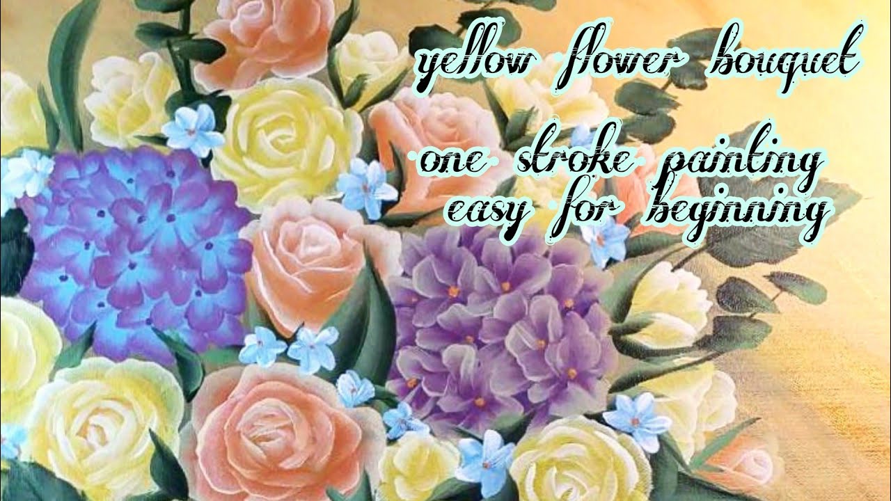 How To Painting Flower Bouquet Easy And Simple For Beginner One how-to-painting-flower-bouquet-easy-and-simple-for-beginner-one