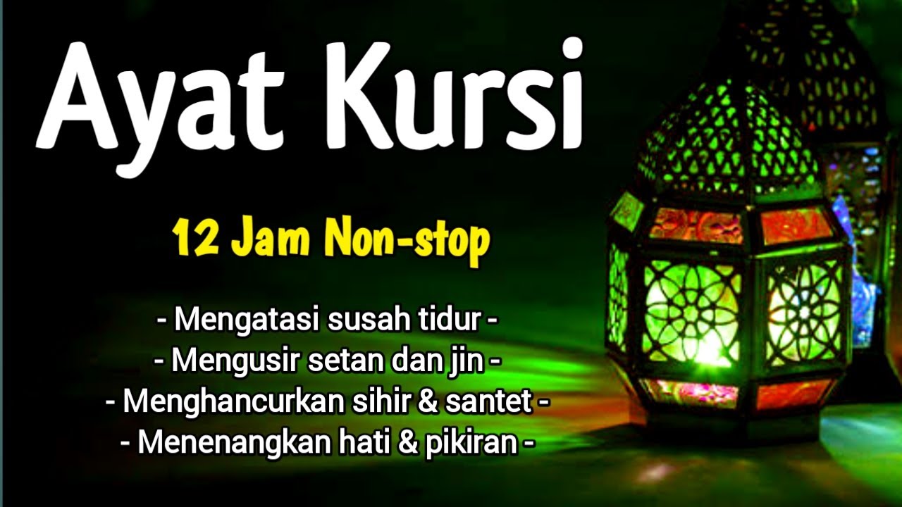 Lantunan Merdu AYAT KURSI 1000x Adem Banget Menyentuh Hati & Menenangkan Pikiran