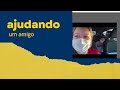 Ajudando meu amigo