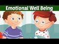 Emotional Well Being Series Part 2
