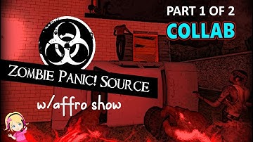 Zombie Panic! Source ft. Affro Show | Halloween Let