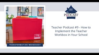 Teacher Podcast #9 – How to Implement the Teacher Workbox in Your School by Organize365 155 views 7 days ago 39 minutes