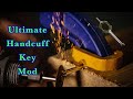 The ultimate handcuff key modification for every handcuff around the world