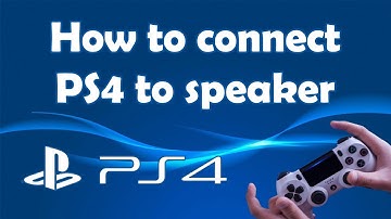 How to connect Bluetooth speaker to PS4