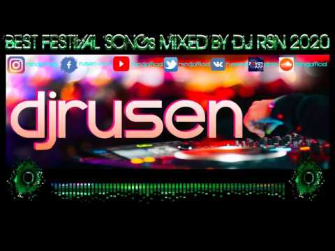 BEST FESTiVAL SONGs MiXED BY DJ RSN 2020