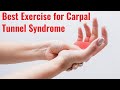 Find the  Best Exercises for Carpal Tunnel Syndrome in this video