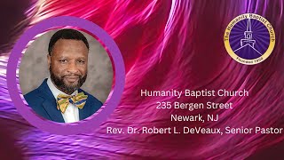 Sunday, March 2, 2023 10:00 a.m. | Rev.Dr. Robert L. DeVeaux, Senior Pastor