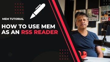How To Use Mem As An RSS Reader