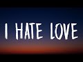 Kelly Clarkson - i hate love (Lyrics) Ft. Steve Martin