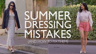 Summer Fashion MISTAKES To Avoid And How To FIX THEM