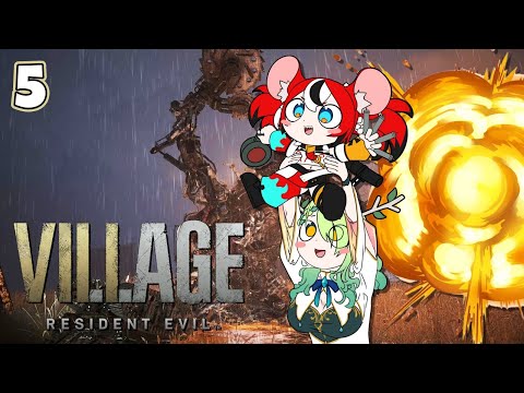 ≪Resident Evil: Village≫ will we finish today? ft. Fauna