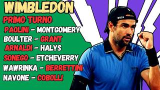 LIVE BERRETTINI, COBOLLI, PAOLINI, ARNALDI, GRANT, SONEGO🔥🎾 PRIMO TURNO WIMBLEDON