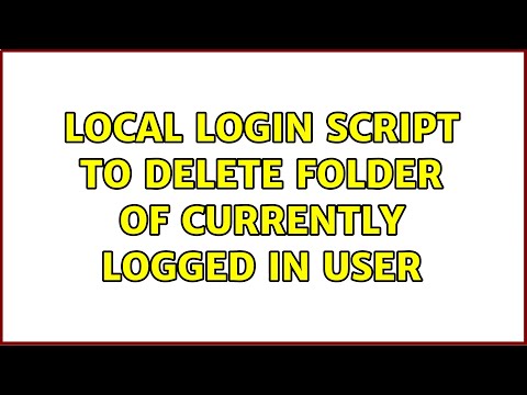 Local login script to delete folder of currently logged in user (3 Solutions!!)