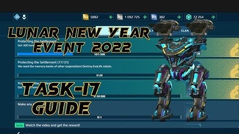 Lunar New Year Event 2022 | Task-17 | Operation E 🙂| War robots