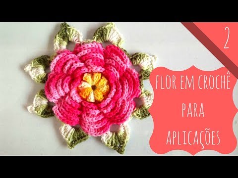 FLOR EM CROCHÊ  nº 2 PARA  DIVERSAS APLICAÇÕES