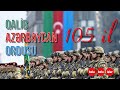 Azərbaycan Ordusunun 1918-ci ildən 2023-cü ilə kimi yolu