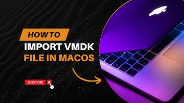 How to import VMDK file in MacOS