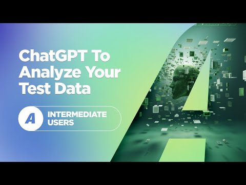 How to Use ChatGPT to Analyze Test Data