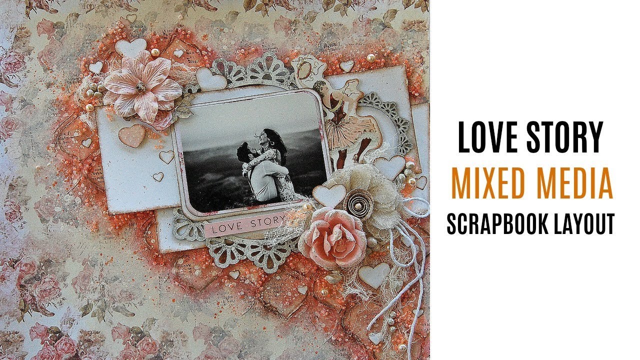 Love Story- Mixed Media Scrapbooking Tutorial- Spanish Subtitles - YouTube.