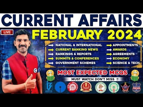 February 2024 Current Affairs Most Important & Expected Mcq's For All Exams | Daily Current Affairs