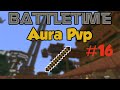 [Battletime] #16 Aura Pvp | Ich hasse Lava!!! :(