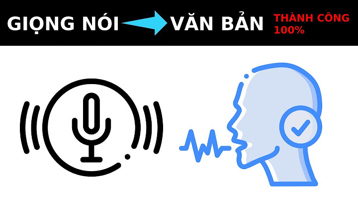 Phần mềm dịch giọng nói ra văn bản năm 2024