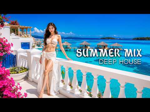 Summer Deep House Vocal Chill Mix 2026 🌊 Best Summer Beach Vibes 4K UHD #1