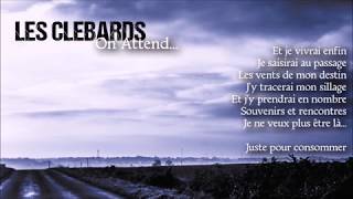 Les Clébards - On Attend... - Full album