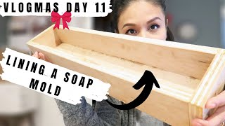 HOW I LINE MY SOAP MOLD WITH PARCHMENT PAPER || VLOGMAS DAY 11 || SOAP BUSINESS