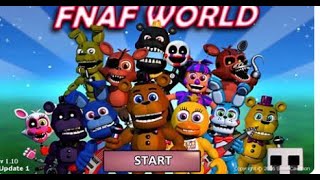 FNAF WORLD Part 1| 8-Bit Glitched Fredbear's Clock Quest