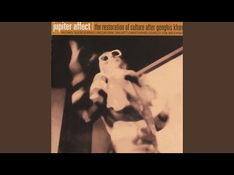 Jupiter Affect — The Leader Of All Tribes Living In Felt Tents