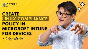 Create Linux Compliance Policy in Microsoft Intune for Devices | #studywithpeter