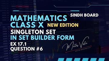 Singleton Set in Set builder Form | Class 10 new maths book karachi board | Maths Vista