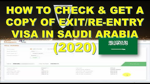 How To Check & Get A Copy Of Final Exit/Reentry Visa In Saudi Arabia (2020)