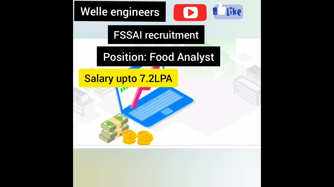Food analyst/FSSAI recruitment/Salary upto 7.2 LPA/apply now