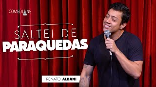 Renato Albani - Saltei de Paraquedas (Comedians Comedy Club)