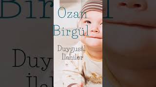 DUYGUSAL İLAHİLER