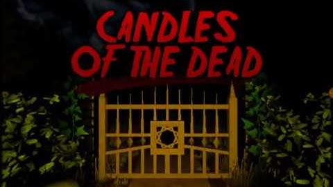 Sister + Candles of The Dead = ...............