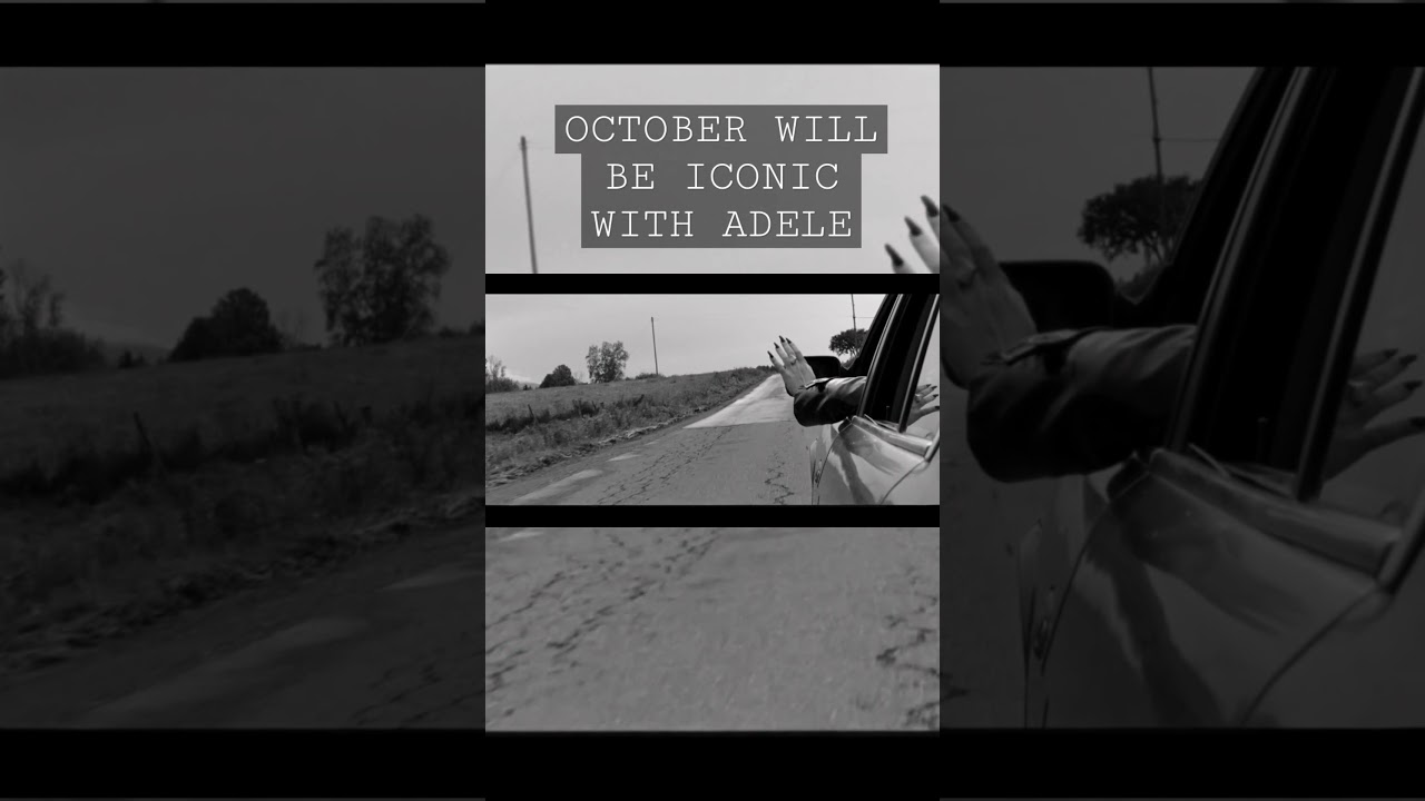 Adele Is Back On October 15 Eyes On Me