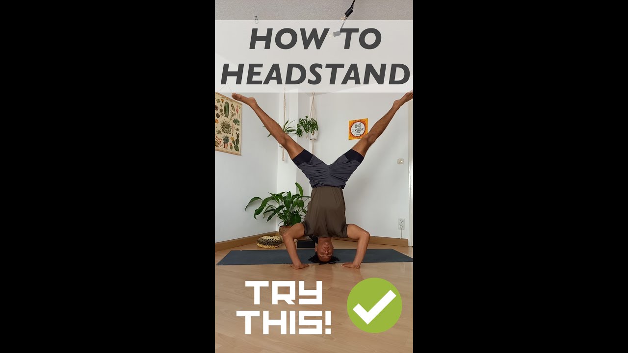 How to HEADSTAND BEST Headstand Tips for BEGINNERS! shorts 