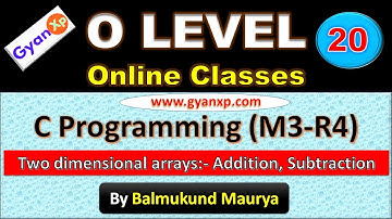 O Level || C Programming M3-R4  (Part 20) || O Level  Online Class || Hindi