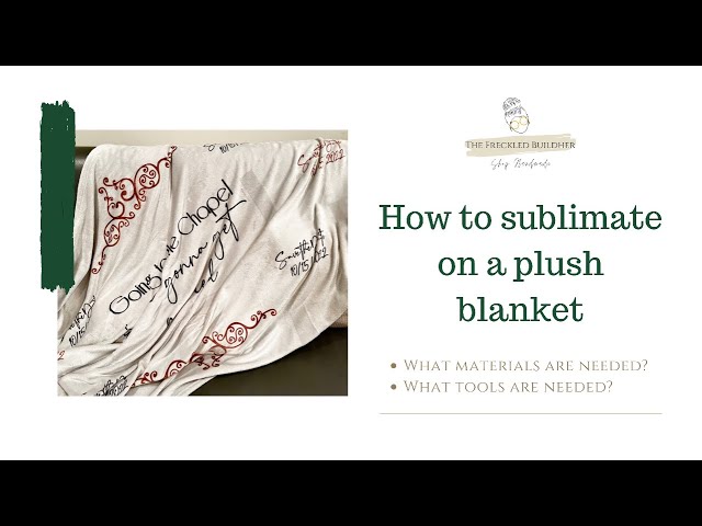 How to Make Sublimation Photo Blankets 
